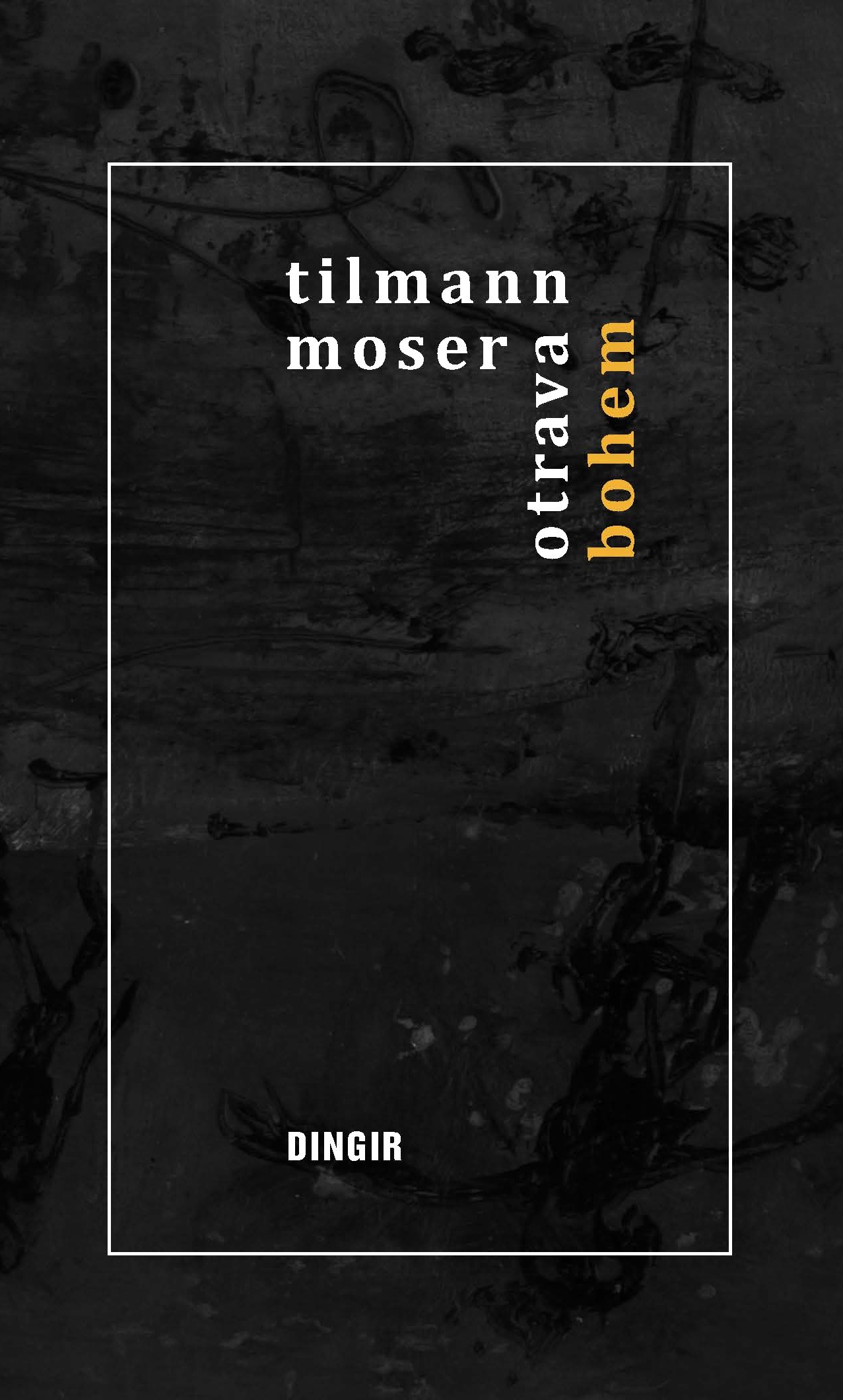 Tilmann Moser: Otrava Bohem – E-shop Dingir